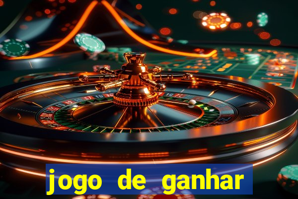 jogo de ganhar dinheiro de verdade sem depositar